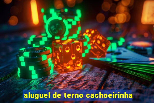 aluguel de terno cachoeirinha